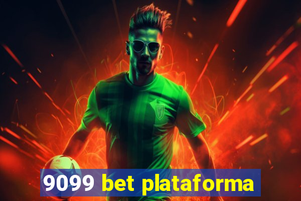 9099 bet plataforma